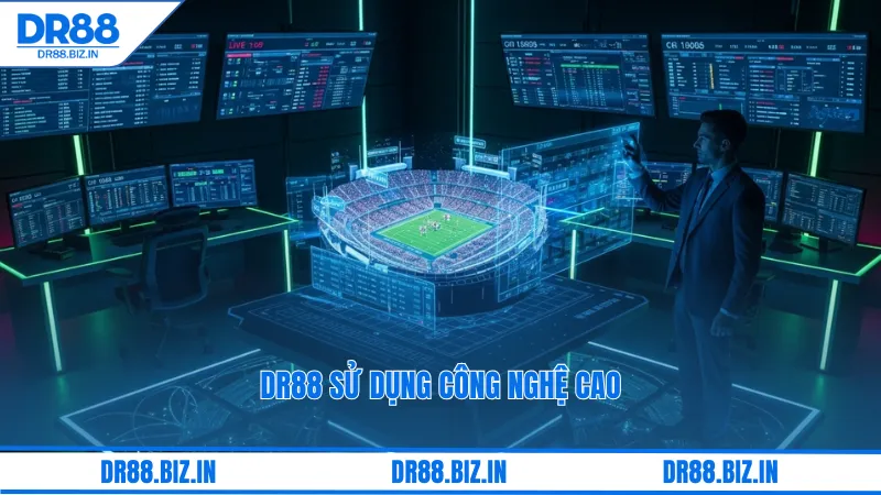 Dr88 sử dụng công nghệ cao